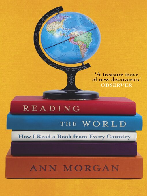 Title details for Reading the World by Ann Morgan - Wait list